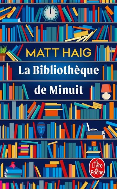 La bibliothèque de Minuit | Matt Haig, Dominique Haas