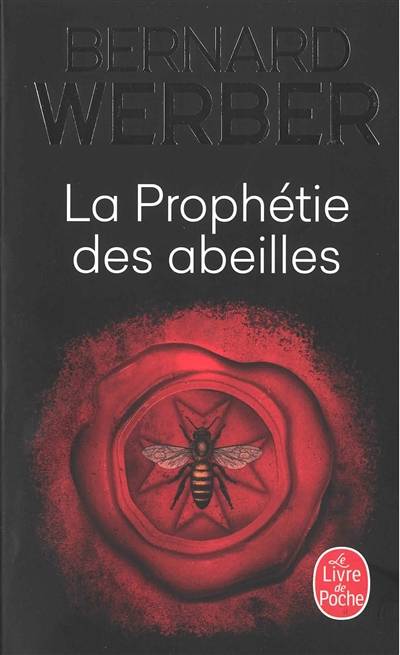 La prophétie des abeilles | Bernard Werber