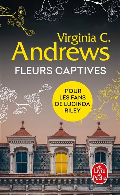 Fleurs captives | Virginia C. Andrews