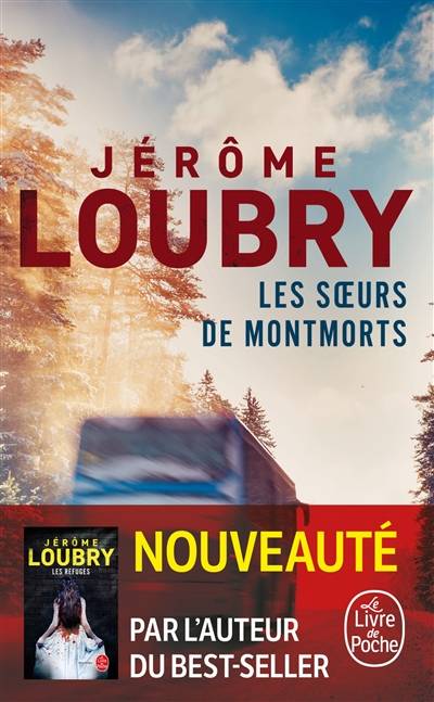 Les soeurs de Montmorts | Jérôme Loubry