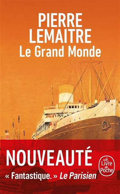 Les années glorieuses. Le grand monde | Pierre Lemaitre