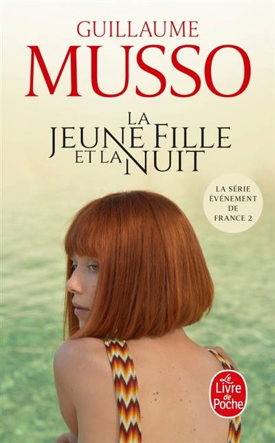 La jeune fille et la nuit | Guillaume Musso