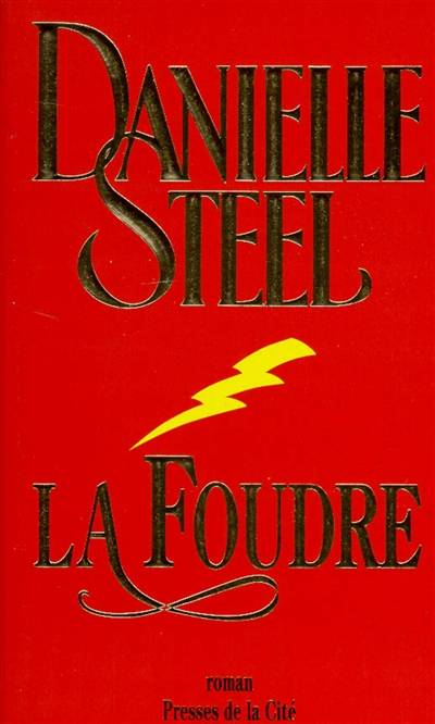 La foudre | Danielle Steel, Vassoula Galangau