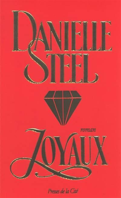 Joyaux | Danielle Steel, Martine Desoille