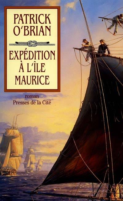 Expédition à l'île Maurice | Patrick O'Brian, Florence Herbulot