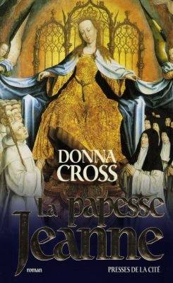 La papesse Jeanne | Donna Cross, Hubert Tezenas