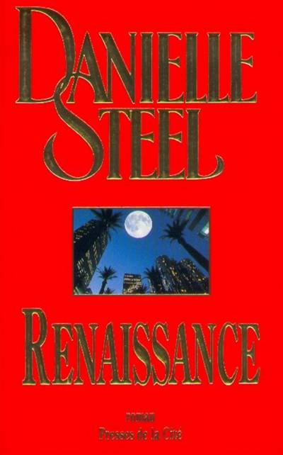 Renaissance | Danielle Steel, Hélène Seyrès