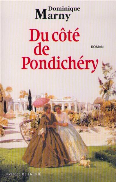 Du côté de Pondichéry | Dominique Marny