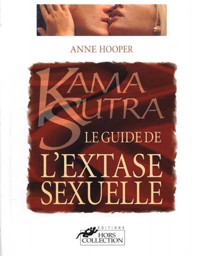 Guide de l'extase sexuelle | Anne Hooper