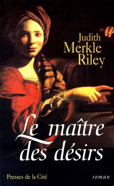 Le maître des désirs | Judith Merkle Riley, Thierry Arson