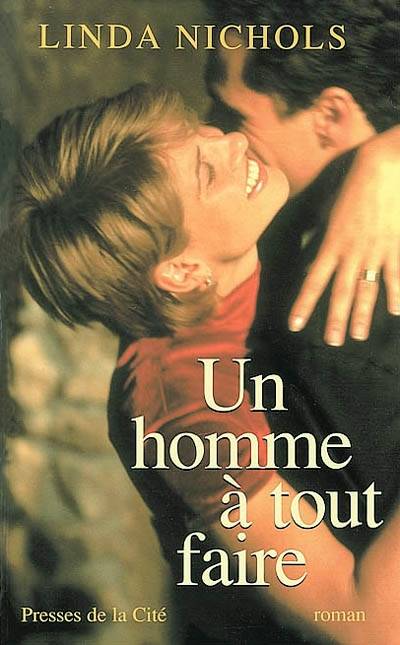 Un homme à tout faire | Linda Nichols, Martine Desoille