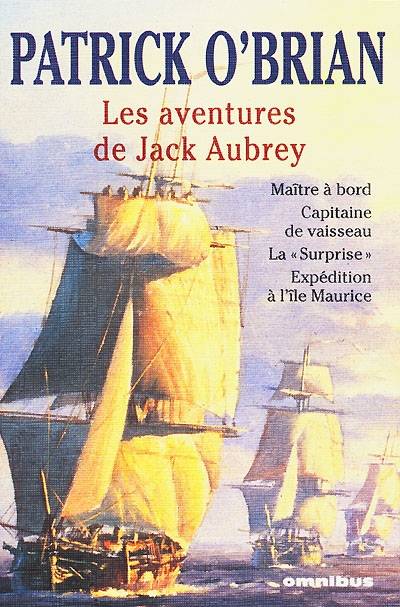 Les aventures de Jack Aubrey. Vol. 1 | Patrick O'Brian