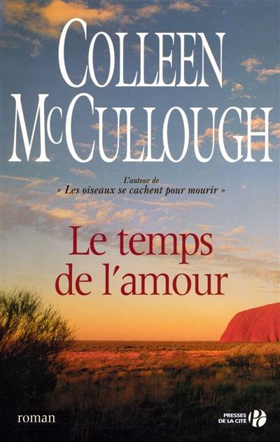 Le temps de l'amour | Colleen McCullough, Martine Desoille