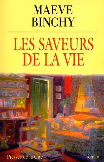 Les saveurs de la vie | Maeve Binchy, Marie-Pierre Malfait