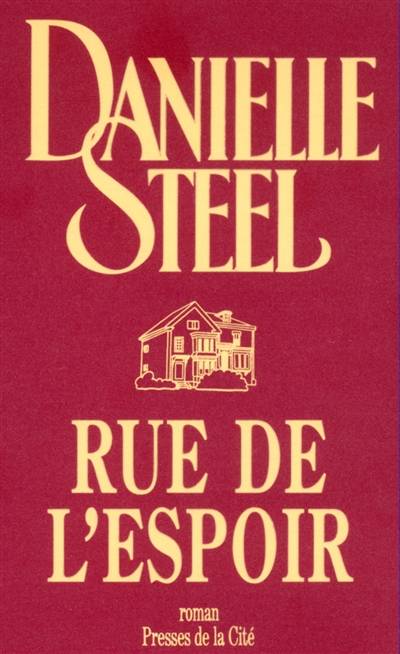 Rue de l'espoir | Danielle Steel, Zoé Delcourt