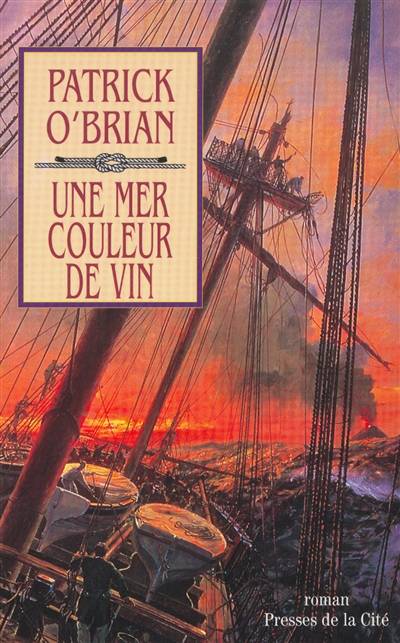 Une mer couleur de vin | Patrick O'Brian, Florence Herbulot