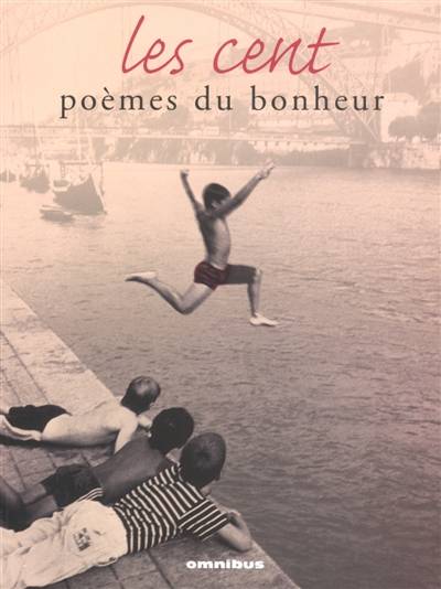 Les cent poèmes du bonheur | Albine Novarino-Pothier, Béatrice Mandopoulos, Michel Maïofiss