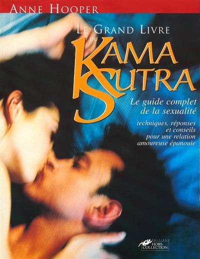 Le grand livre du Kama Sutra | Anne Hooper