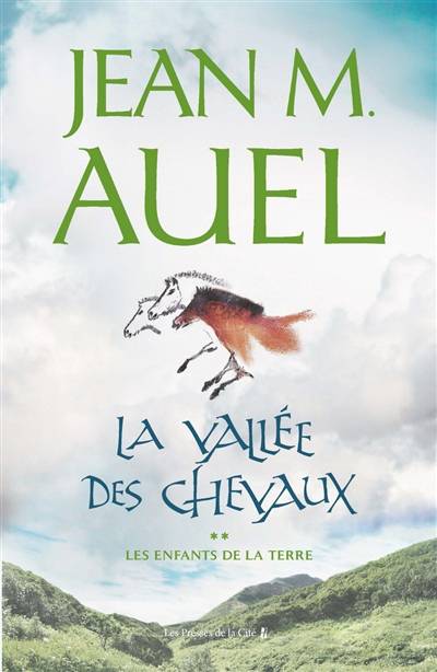 Les enfants de la Terre. Vol. 2. La vallée des chevaux | Jean M. Auel