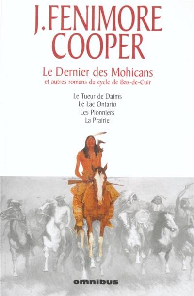 Le cycle de Bas-de-Cuir | James Fenimore Cooper, Marie-Hélène Fraïssé, Auguste-Jean-Baptiste Defauconpret