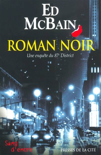 Roman noir : une enquête du 87e district | Ed McBain, Jacques Martinache