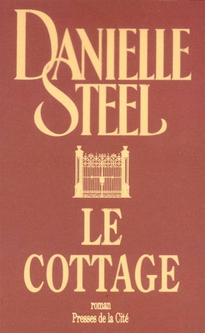 Le cottage | Danielle Steel, Zoé Delcourt