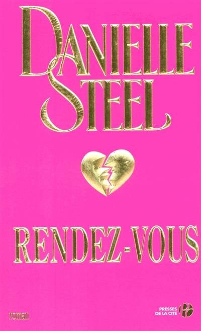 Rendez-vous | Danielle Steel, Marie-Pierre Malfait