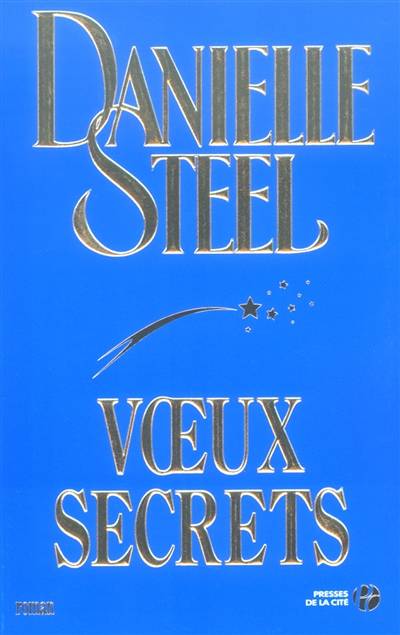 Voeux secrets | Danielle Steel, Zoé Delcourt