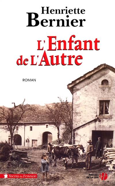 L'enfant de l'autre | Henriette Bernier