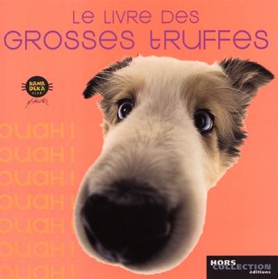 Le livre des grosses truffes | Yoneo Morita