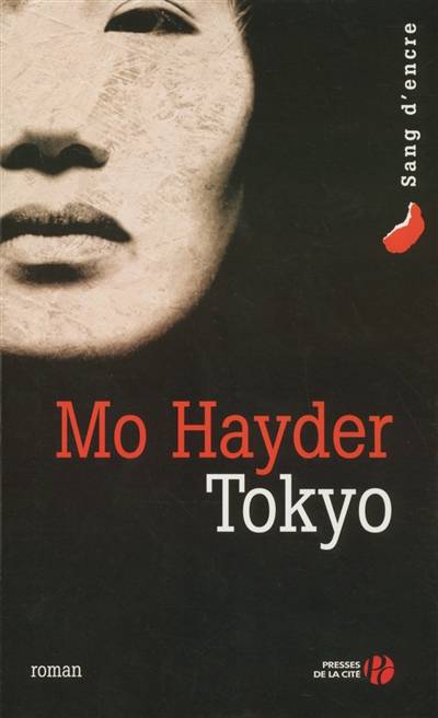 Tokyo | Mo Hayder, Hubert Tézenas