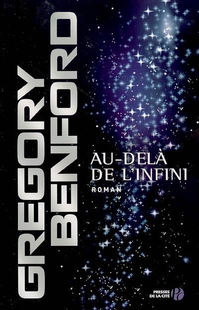 Au-delà de l'infini | Gregory Benford, Thierry Arson