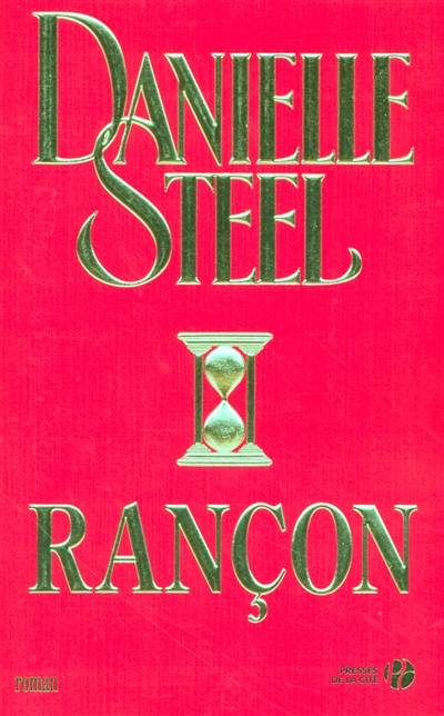 Rançon | Danielle Steel, Danièle Laruelle