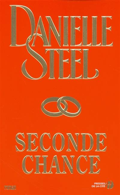 Seconde chance | Danielle Steel, Émilie Rofas