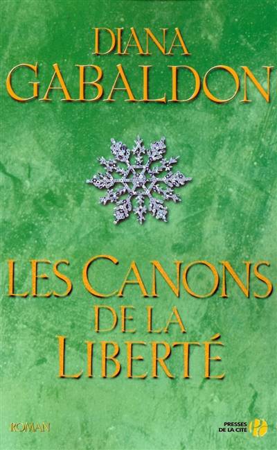 Le cercle de pierre. Vol. 8. Les canons de la liberté | Diana Gabaldon, Philippe Safavi