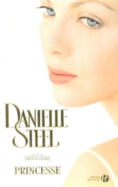 Princesse | Danielle Steel, Edwige Hennebelle