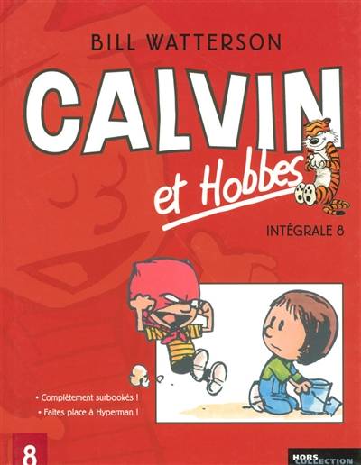 Calvin et Hobbes : intégrale. Vol. 8 | Bill Watterson