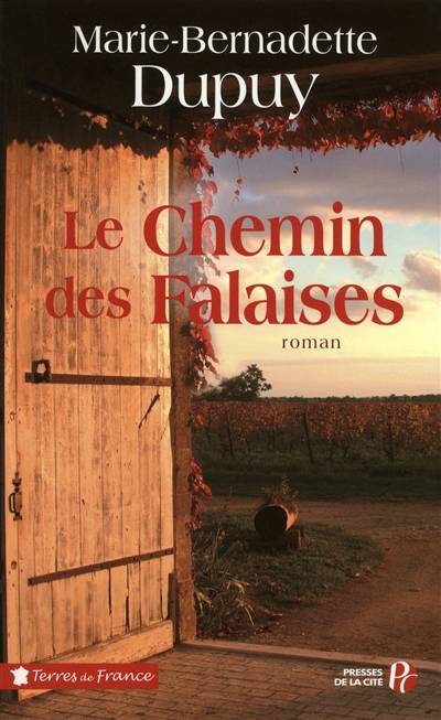 Le chemin des falaises | Marie-Bernadette Dupuy