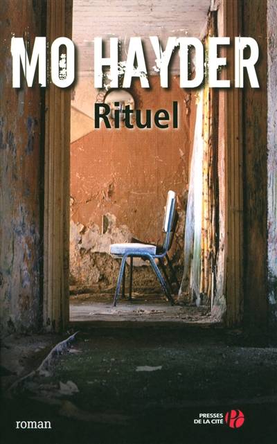 Rituel | Mo Hayder, Hubert Tézenas