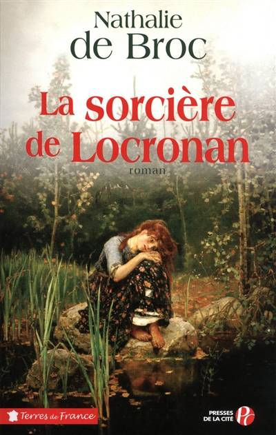 La sorcière de Locronan | Nathalie de Broc