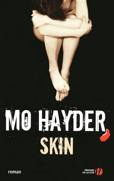 Skin | Mo Hayder, Hubert Tézenas