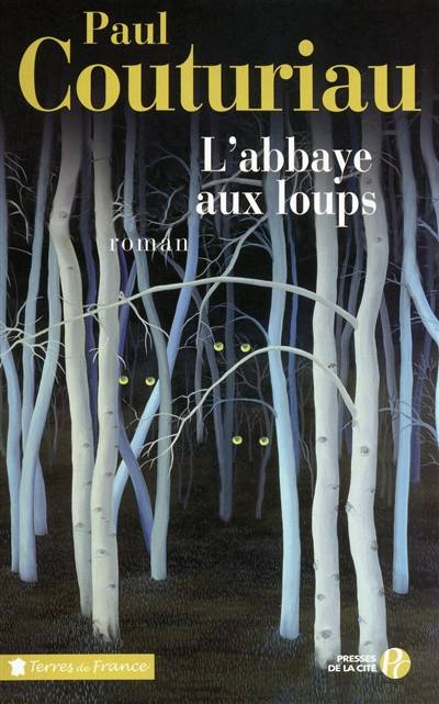 L'abbaye aux loups | Paul Couturiau