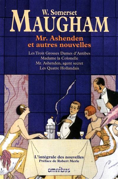 Mr. Ashenden : et autres nouvelles | William Somerset Maugham, Robert Merle