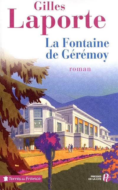 La fontaine de Gérémoy | Gilles Laporte