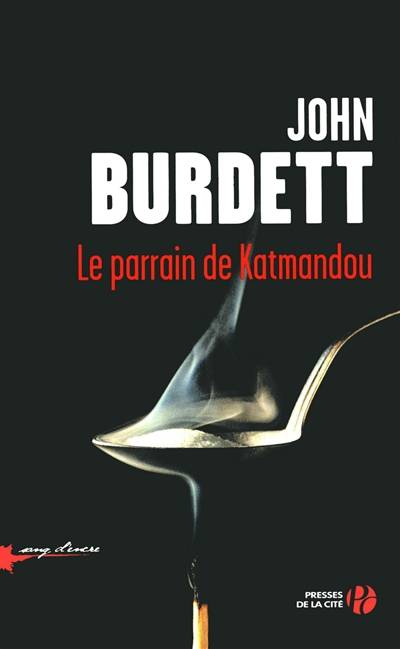 Le parrain de Katmandou | John Burdett, Thierry Piélat