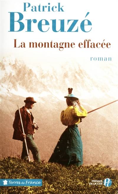 La montagne effacée | Patrick Breuze