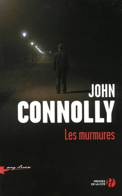 Les murmures | John Connolly, Jacques Martinache