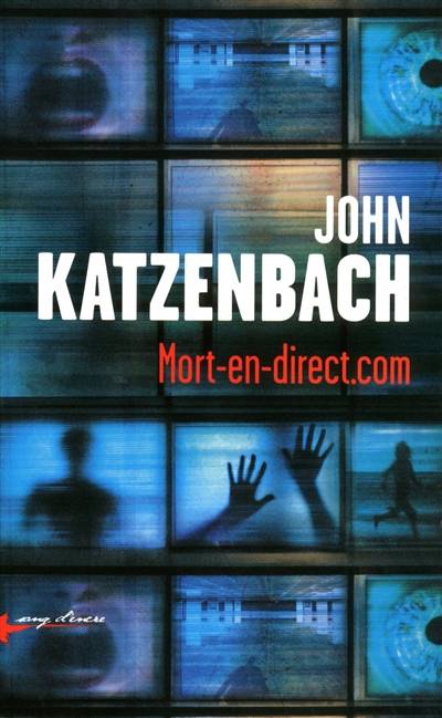 Mort-en-direct.com | John Katzenbach, Jean-Charles Provost