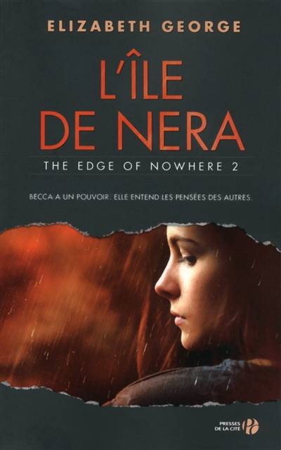 The edge of nowhere. Vol. 2. L'île de Nera | Elizabeth George, Alice Delarbre