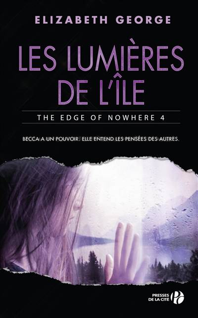 The edge of nowhere. Vol. 4. Les lumières de l'île | Elizabeth George, Alice Delarbre